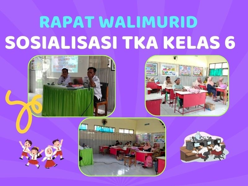 RAPAR WALIMURID KELAS 6 TENTANG SOSIALISASI TKA
