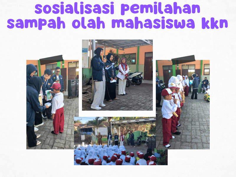 SOSIALISASI PEMILAHAN SAMPAH OLEH MAHASISAWA KKN